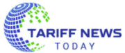 Tariff News Today