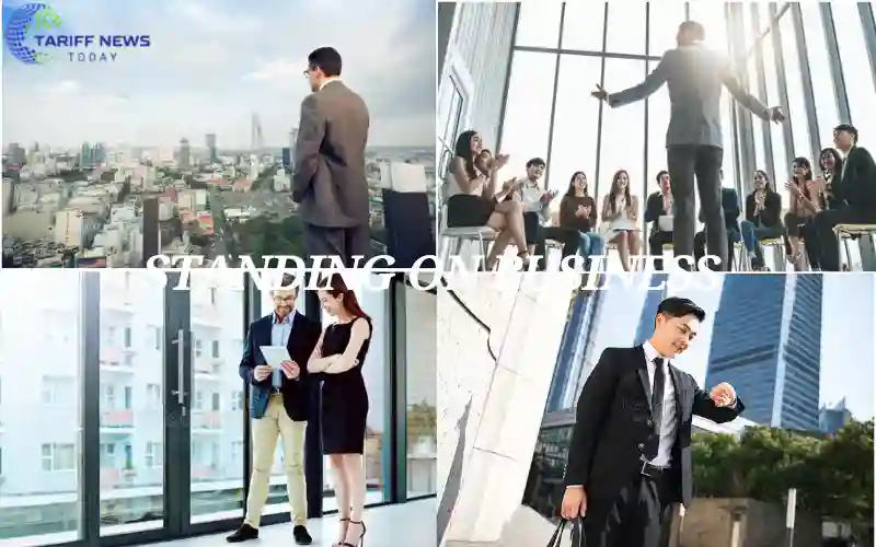 Standing On Business