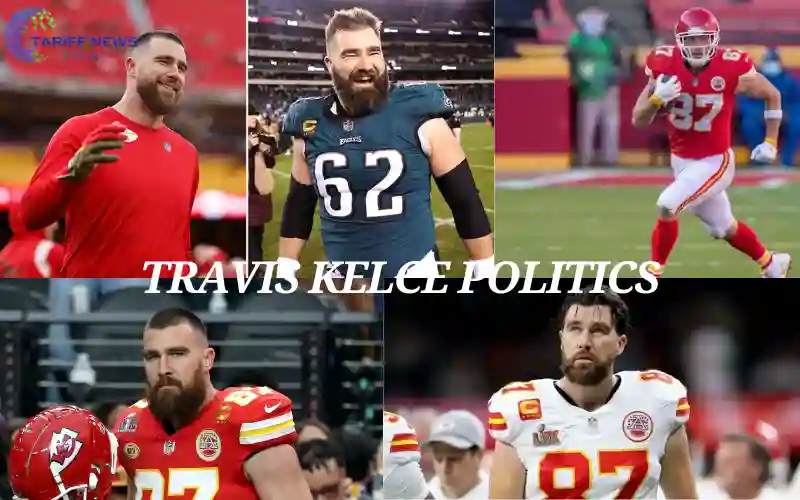 Travis Kelce Politics